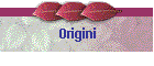 Origini